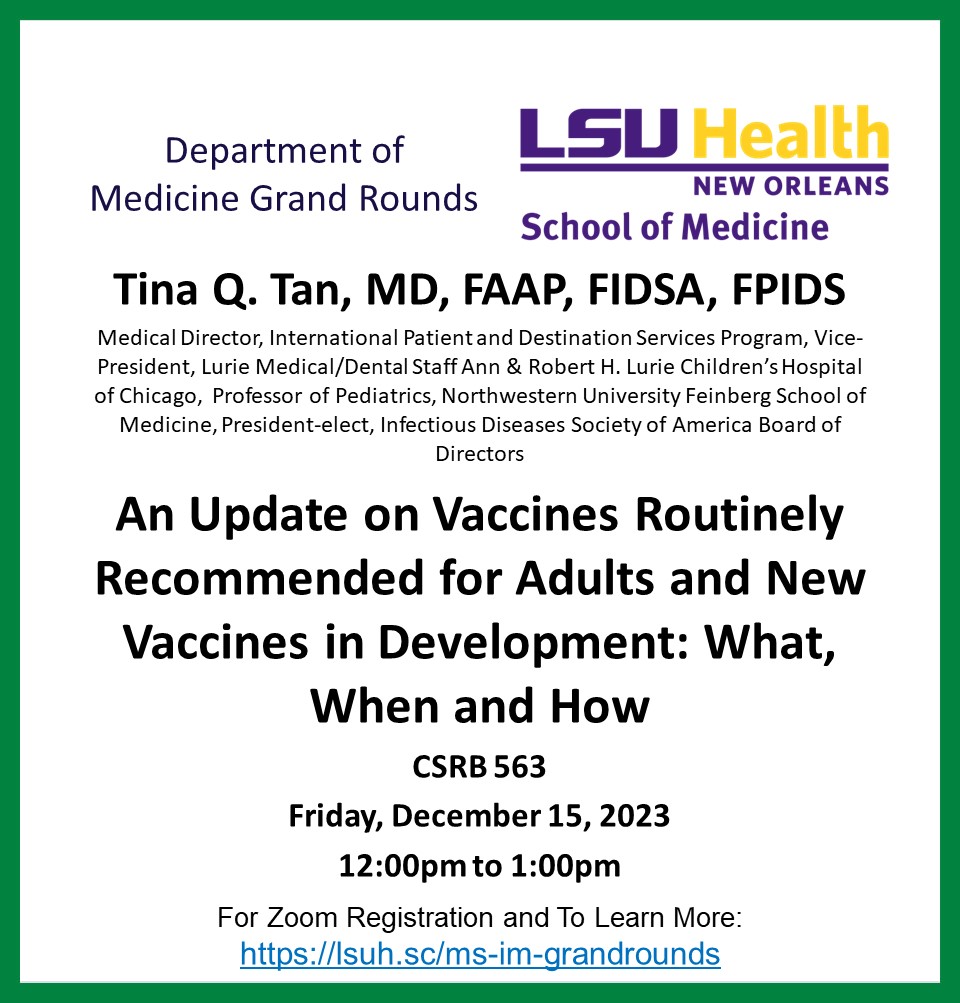 Event Title: Medicine Grand Rounds Tina Tan, MD, Event Date: December 15, Starting at 12:00 PM and ending at 01:00 PM in Building: Clinical Sciences Research Building Room: 563