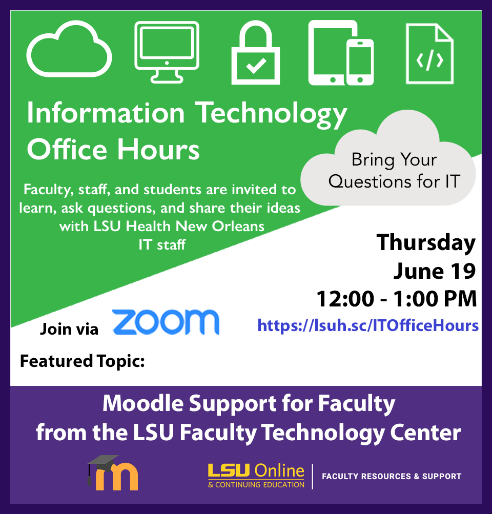 Event Title: IT Office Hours - Moodle Support for Faculty , Event Date: June 19, Starting at 12:00 PM and ending at 01:00 PM in Building: None Room: Zoom
