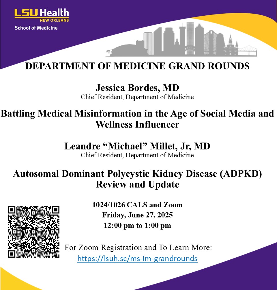Event Title: Medicine Grand Rounds Jessica Bordes, and Leandre Millet, Event Date: June 27, Starting at 12:00 PM and ending at 01:00 PM in Building: Center for Advanced Learning and Simulation Room: 1024/1026