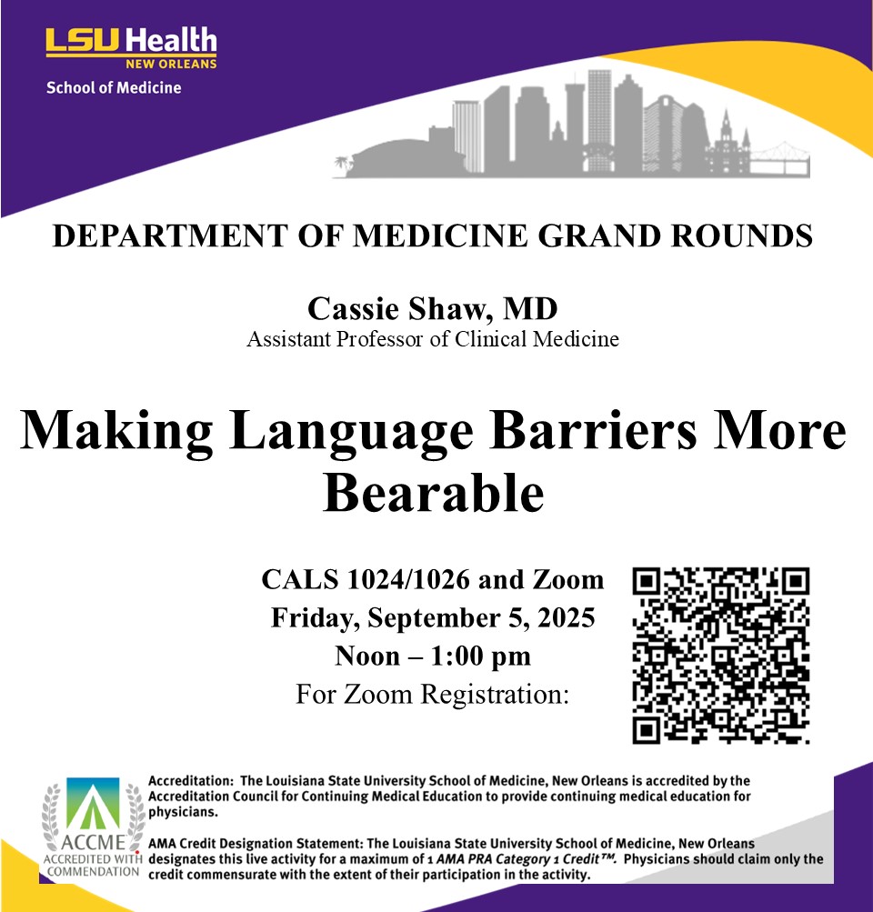 Event Title: Medicine Grand Rounds Cassie Shaw, MD, Event Date: September 05, Starting at 12:00 PM and ending at 01:00 PM in Building: Center for Advanced Learning and Simulation Room: 1024/1026