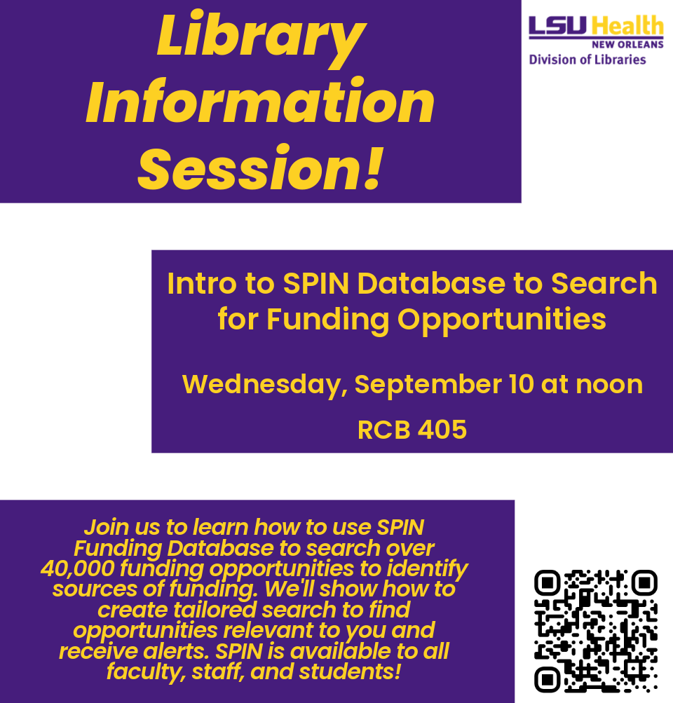 Event Title: Intro to SPIN Database to Search for Funding Opportunities Sharon Duffy, Event Date: September 10, Starting at 12:00 PM and ending at 12:30 PM in Building: Resource Center Building Room: RCB 405