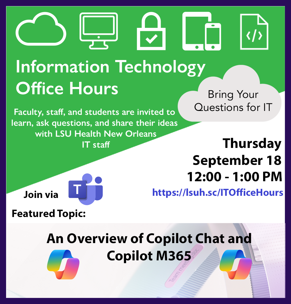 Event Title: IT Office Hours - Microsoft Copilot (AI) , Event Date: September 18, Starting at 12:00 PM and ending at 01:00 PM in Building: None Room: Teams Meeting