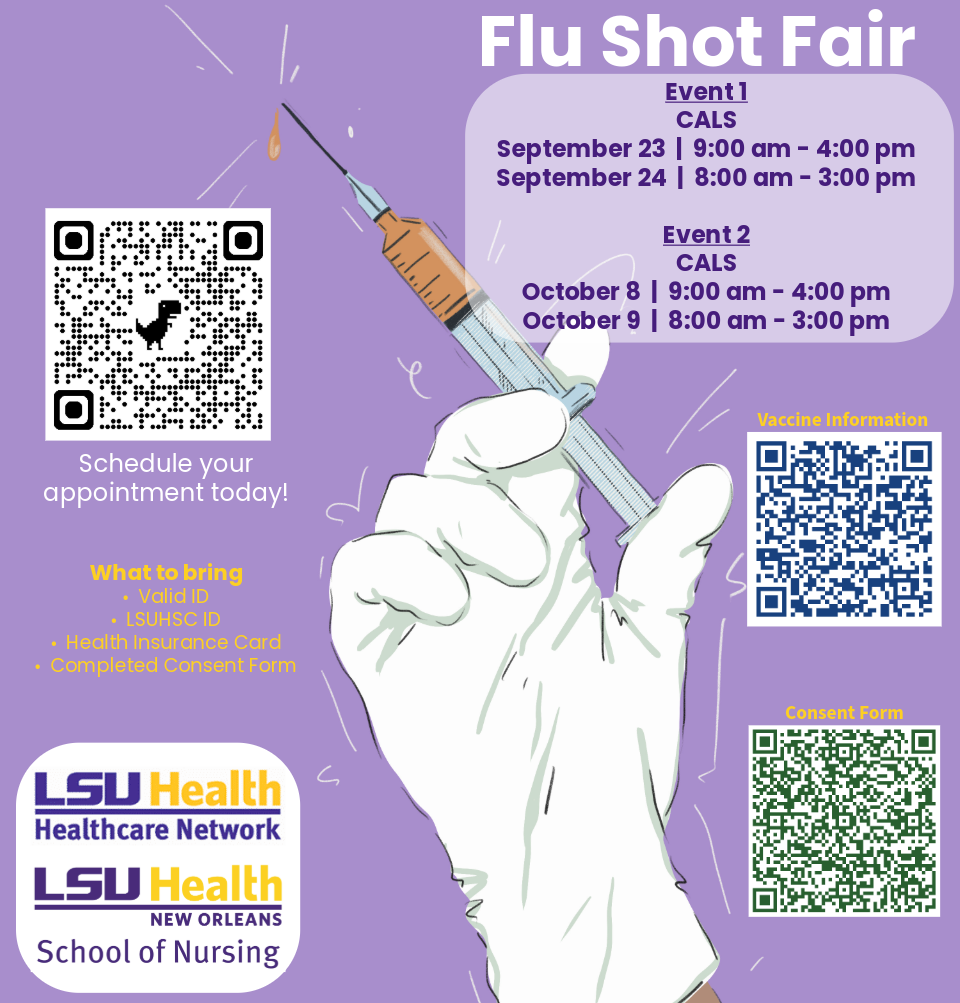 Event Title: Flu Shot Fair , Event Date: October 09, Starting at 08:00 AM and ending at 04:00 PM in Building: Center for Advanced Learning and Simulation