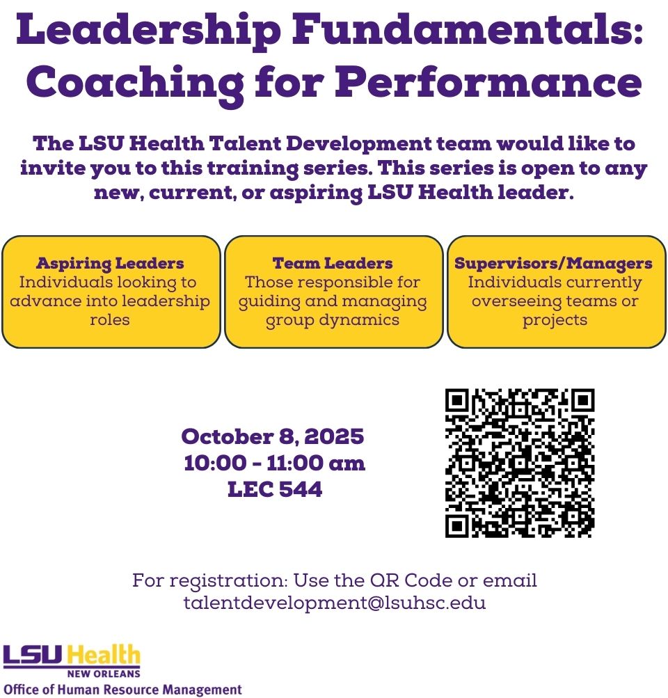 Event Title: Leadership Fundamentals: Coaching for Performance Sonja Washington , Event Date: October 08, Starting at 10:00 AM and ending at 11:00 AM in Building: Lions/LSU Clinics Building Room: 544