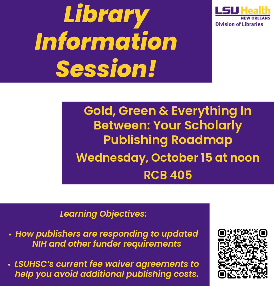 Event Title: Green, Gold & Everything In Between: Scholarly Publishing Roadmap Sharon Duffy, Event Date: October 15, Starting at 12:00 PM and ending at 12:30 PM in Building: Resource Center Building Room: 405