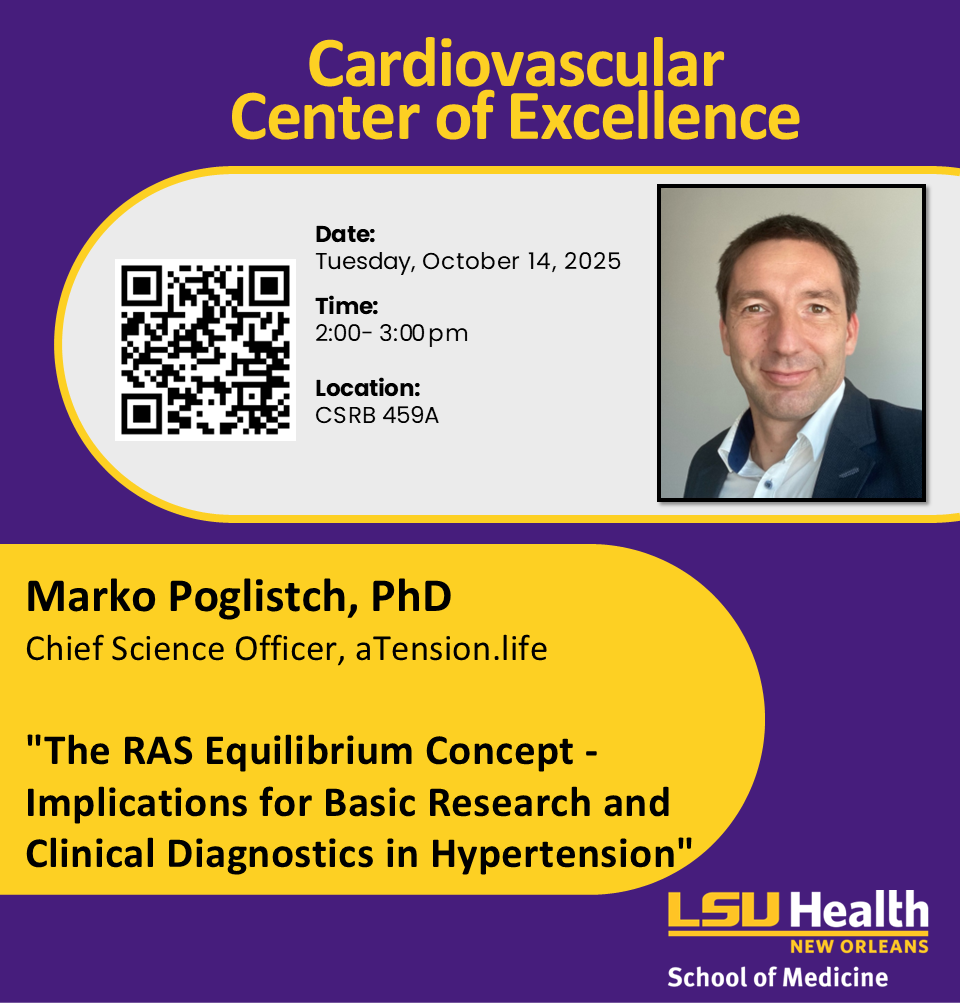 Event Title: CV Center Seminar: Dr. Poglitsch Marko Poglitsch, PhD, Event Date: October 14, Starting at 02:00 PM and ending at 03:00 PM in Building: Clinical Sciences Research Building Room: 459A