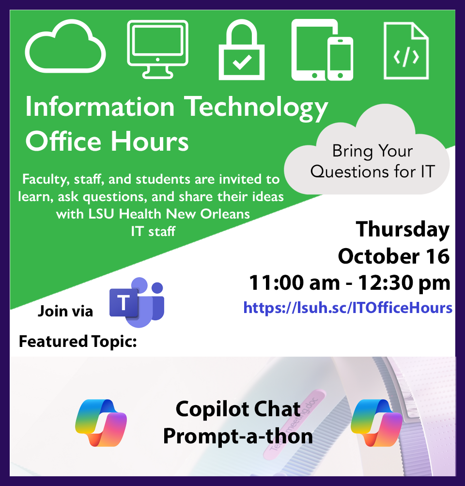 Event Title: IT Office Hours – Copilot Chat Prompt-a-thon , Event Date: October 16, Starting at 11:00 AM and ending at 12:30 PM in Building: None Room: Teams