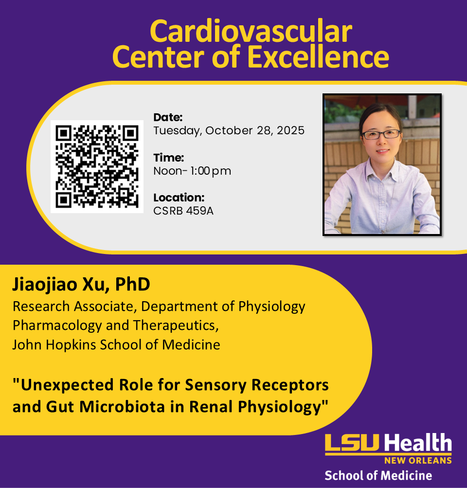 Event Title: Cardiovascular Center Seminar: Dr. Jiaojiao Xu Jiaojiao Xu, Event Date: October 28, Starting at 12:00 PM and ending at 01:00 PM in Building: Clinical Sciences Research Building Room: 459A