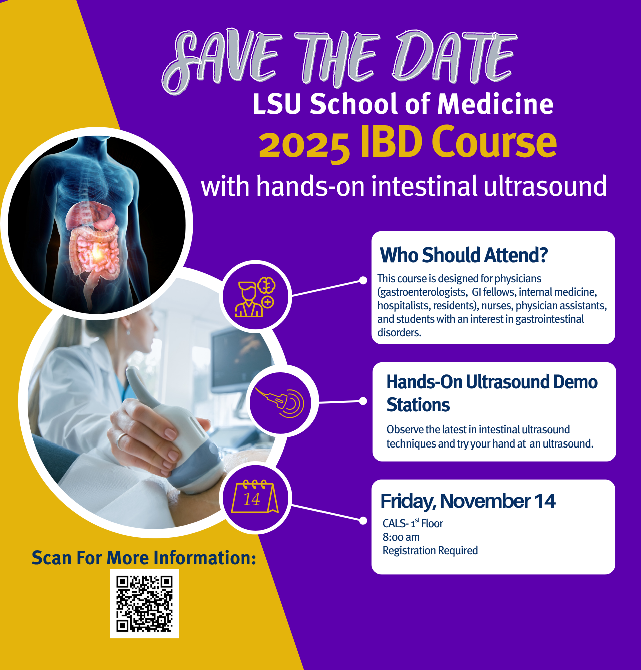 Event Title: 2025 IBD and Intestinal Ultrasound Course , Event Date: November 14, Starting at 08:00 AM and ending at 04:45 PM in Building: Center for Advanced Learning and Simulation Room: First floor