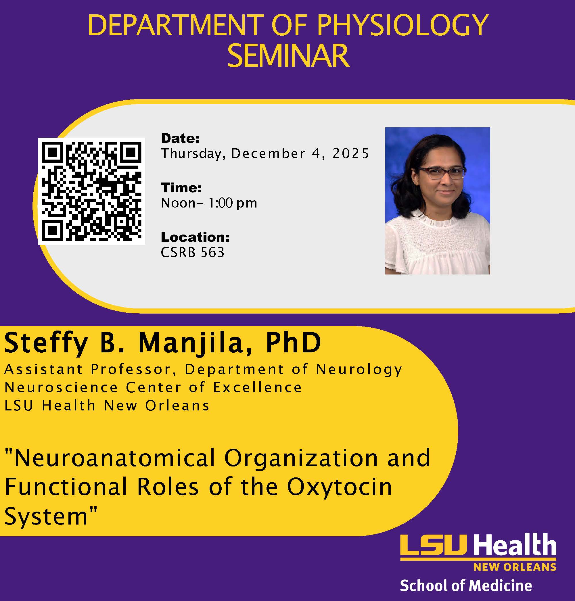 Event Title: Physiology Seminar Series Fall 2025 Steffy B. Manjila, PhD, Event Date: December 04, Starting at 12:00 PM and ending at 01:00 PM in Building: Clinical Sciences Research Building Room: 563