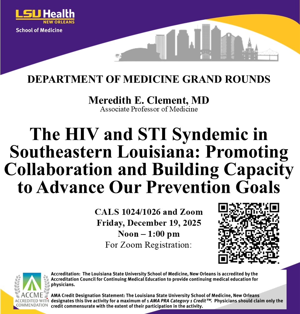 Event Title: Medicine Grand Rounds Meredith Clement, MD, Event Date: December 19, Starting at 12:00 PM and ending at 01:00 PM in Building: Center for Advanced Learning and Simulation Room: 1024/1026