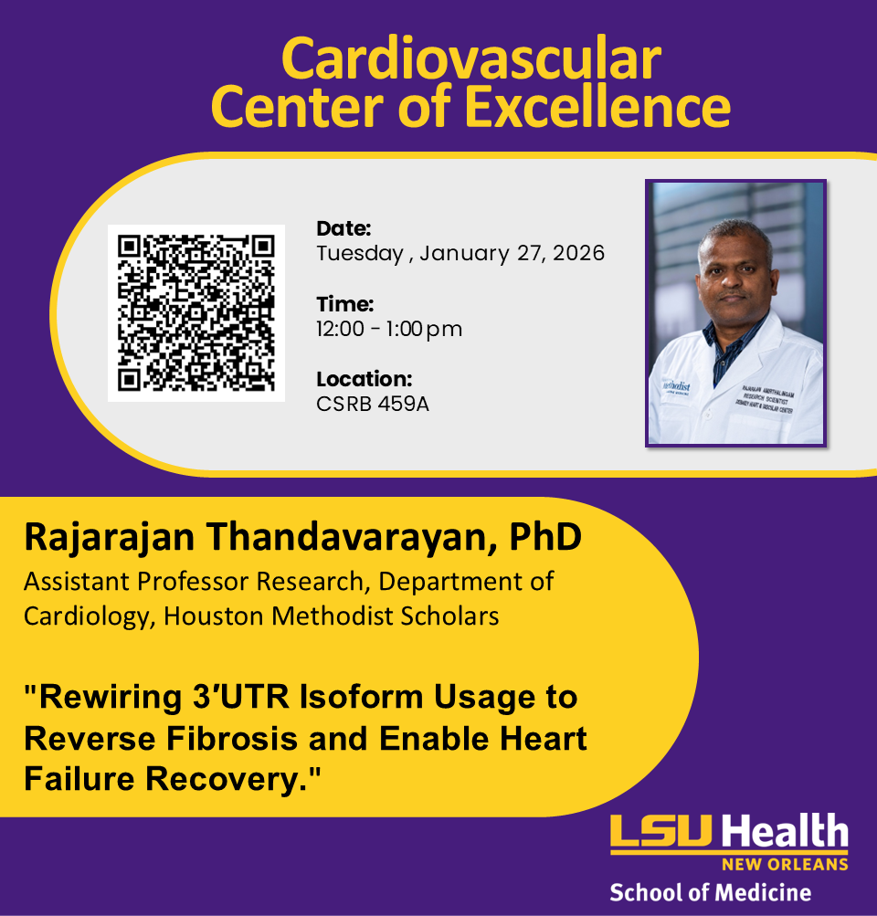 Event Title: Cardiovascular Center Seminar: Dr. Thandavarayan Rajarajan Thandavarayan, M. Pharm, PhD, Event Date: January 27, Starting at 12:00 PM and ending at 01:00 PM in Building: Clinical Sciences Research Building Room: 459A