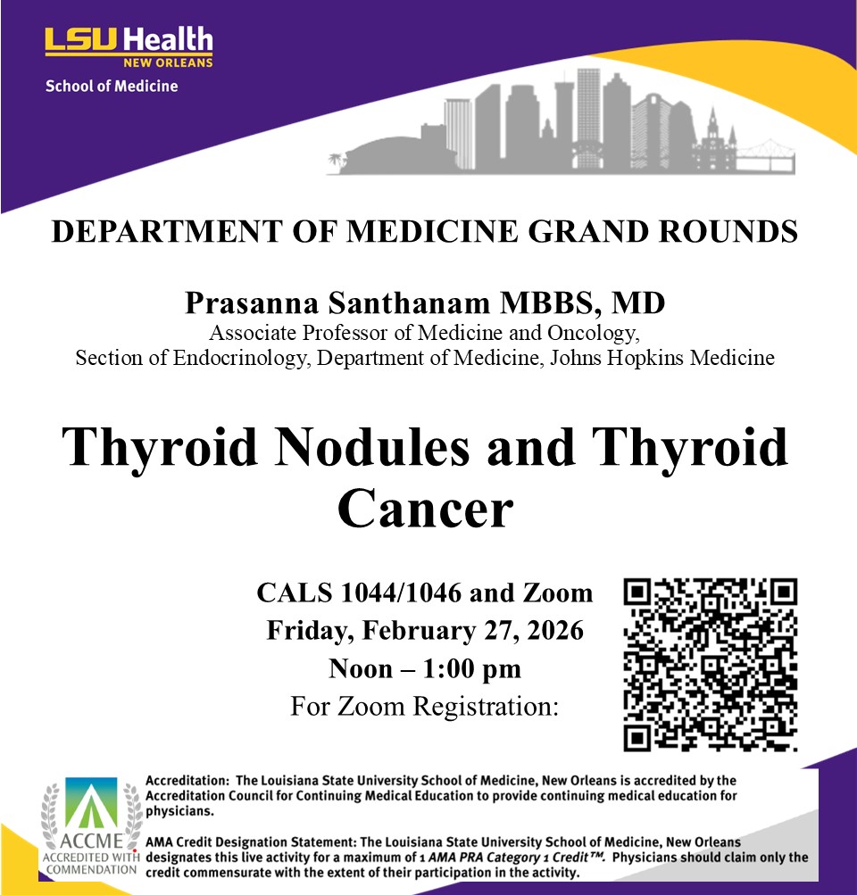 Event Title: Medicine Grand Rounds Prasanna Santhanam MBBS, MD, Event Date: February 27, Starting at 12:00 PM and ending at 01:00 PM in Building: Center for Advanced Learning and Simulation Room: 104/1046