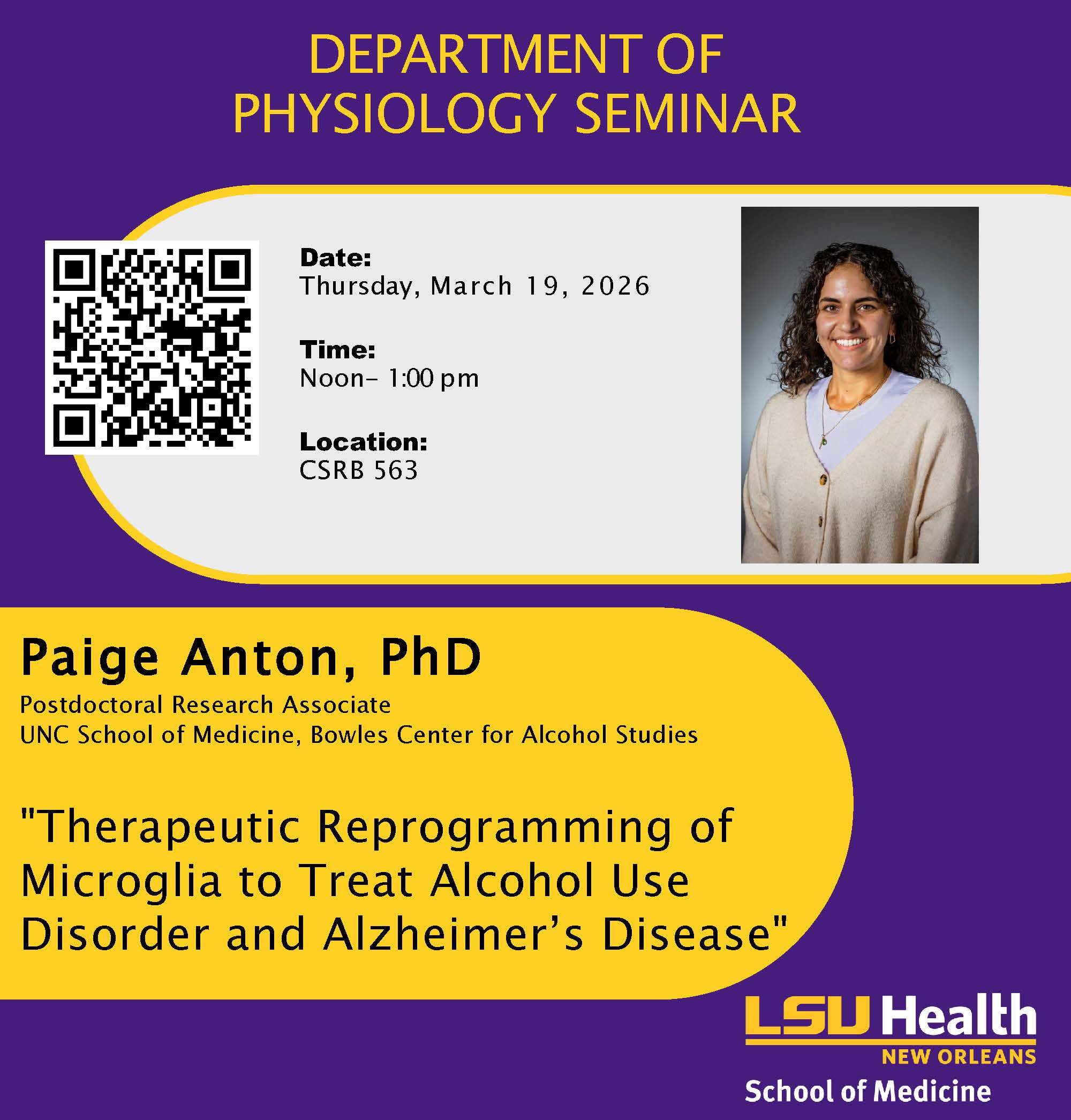 Event Title: Physiology Seminar Series Spring 2026 Paige Anton, PhD, Event Date: March 19, Starting at 12:00 PM and ending at 01:00 PM in Building: Clinical Sciences Research Building Room: 563