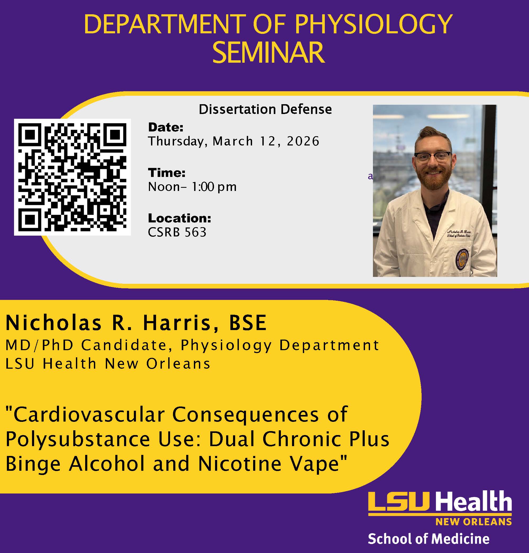 Event Title: Physiology Seminar Series Spring 2026 Nicholas R. Harris, Event Date: March 12, Starting at 12:00 PM and ending at 01:00 PM in Building: Clinical Sciences Research Building Room: 563