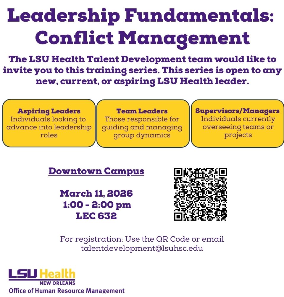 Event Title: Leadership Fundamentals: Conflict Management  Sonja Washington , Event Date: March 11, Starting at 01:00 PM and ending at 02:00 PM in Building: Lions/LSU Clinics Building Room: 632