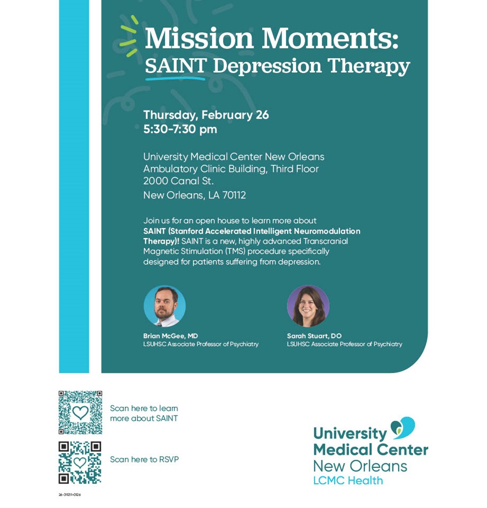 Event Title: LCMC Health SAINT event , Event Date: February 26, Starting at 05:30 PM and ending at 07:30 PM in Building: UMC-NO Room: Ambulatory Clinic Building, Third Floor