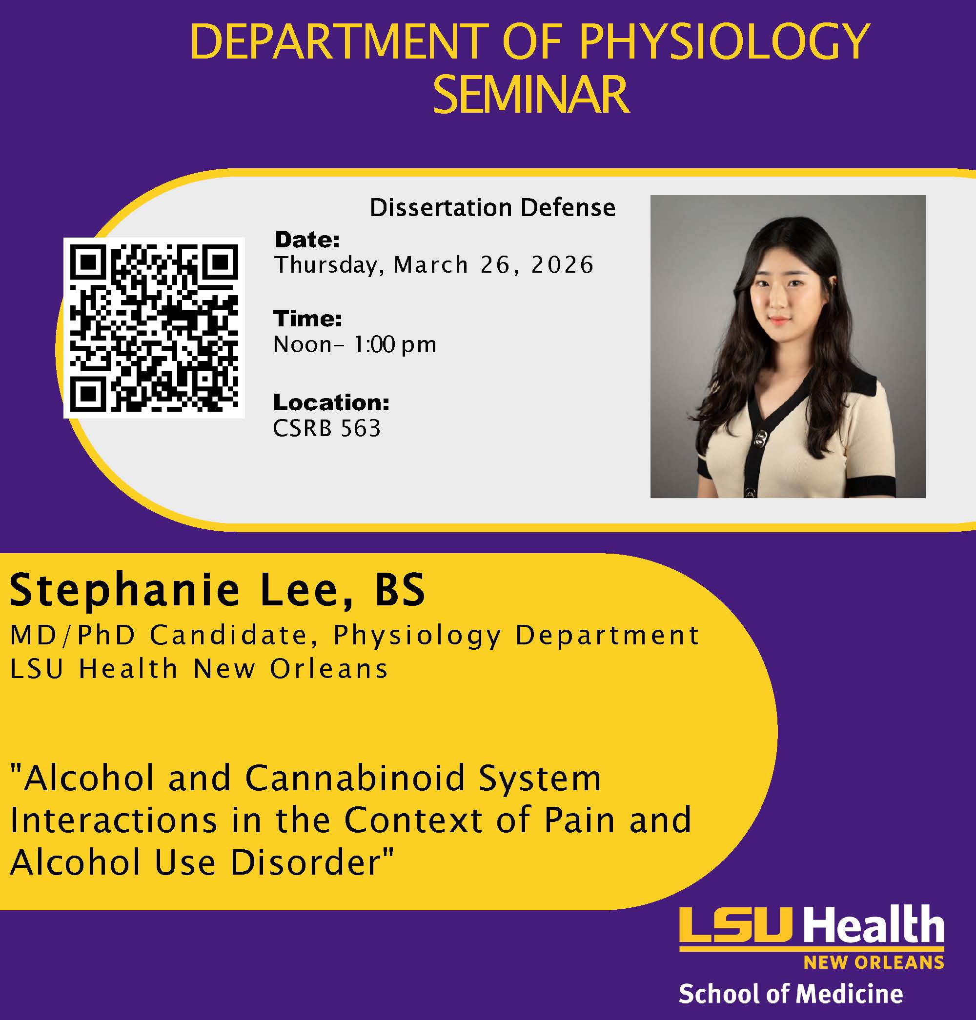 Event Title: Physiology Seminar Series Spring 2026 Stephanie Lee, Event Date: March 26, Starting at 12:00 PM and ending at 01:00 PM in Building: Clinical Sciences Research Building Room: 563