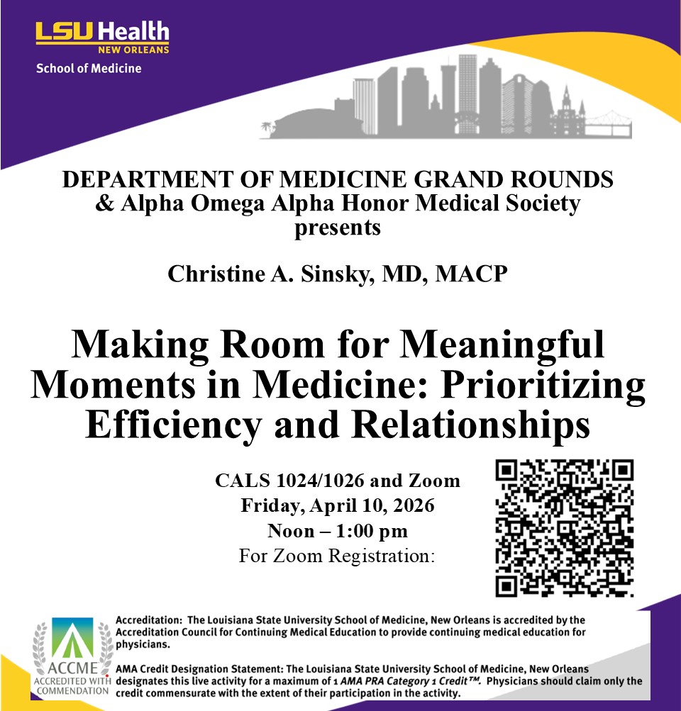Event Title: Medicine Grand Rounds Christine Sinsky, MD, Event Date: April 10, Starting at 12:00 PM and ending at 01:00 PM in Building: Center for Advanced Learning and Simulation Room: 1024/1026