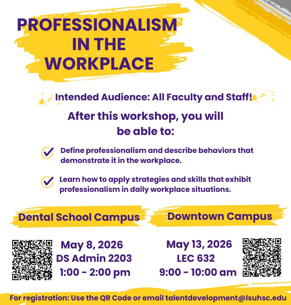 Event Title: Professionalism in the Workplace  Sonja Washington , Event Date: May 08, Starting at 01:00 PM and ending at 02:00 PM in Building: Dental School Administration Building Room: 2203