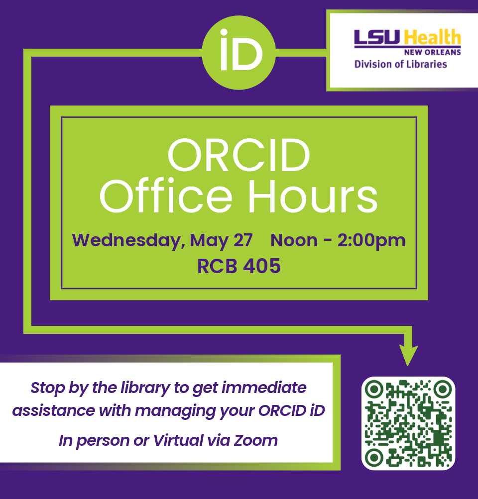 Event Title: Orcid Office Hours Sharon Duffy and Matt Folse, Event Date: May 27, Starting at 12:00 PM and ending at 02:00 PM in Building: Resource Center Building Room: 405
