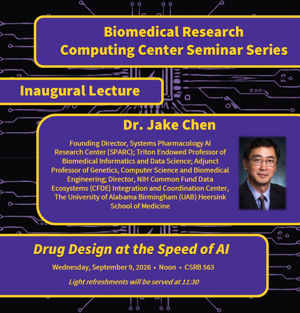 Event Title: Biomedical Research Computing Center Seminar Series , Event Date: September 09, Starting at 12:00 PM and ending at 01:00 PM in Building: Clinical Sciences Research Building Room: 563