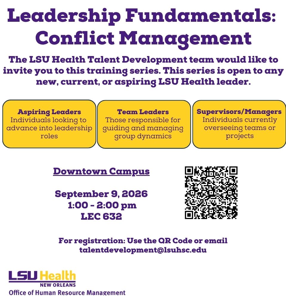 Event Title: Leadership Fundamentals: Conflict Management  Sonja Washington , Event Date: September 09, Starting at 01:00 PM and ending at 02:00 PM in Building: Lions/LSU Clinics Building Room: 632