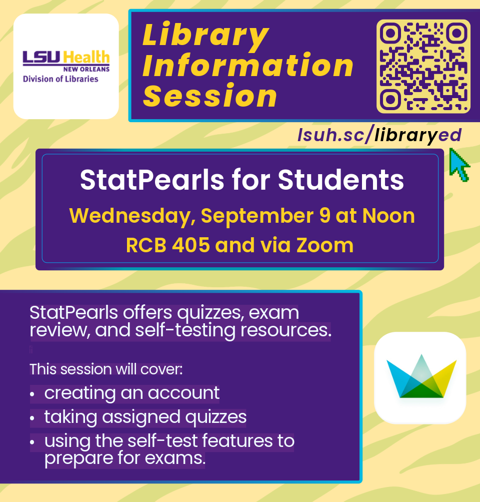 Event Title: StatPearls for Students Rowan Marye, Event Date: September 09, Starting at 12:00 PM and ending at 12:30 PM in Building: Resource Center Building Room: Room 405