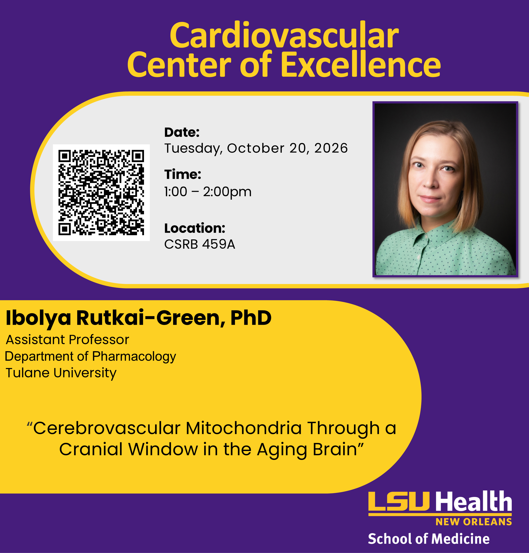 Event Title: Cardiovascular Center Seminar - Nour Abbes Ibolya Rutkai-Green, Event Date: October 20, Starting at 01:00 PM and ending at 02:00 PM in Building: Clinical Sciences Research Building Room: CSRB 459A