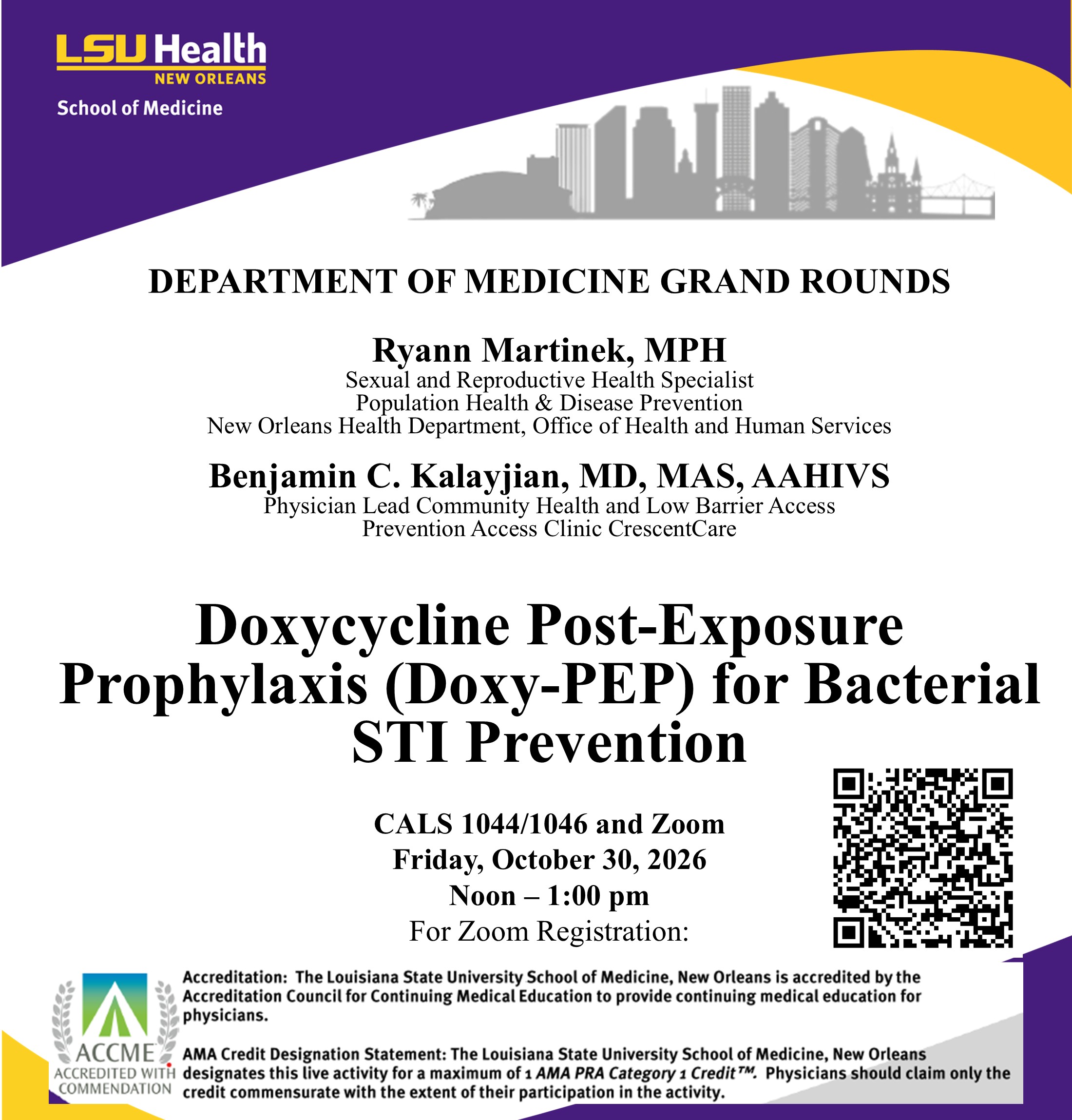 Event Title: Medicine Grand Rounds Ryann Martinek and Benjamin Kalayjian, Event Date: October 30, Starting at 12:00 PM and ending at 01:00 PM in Building: Center for Advanced Learning and Simulation Room: 1044/1046 CALS