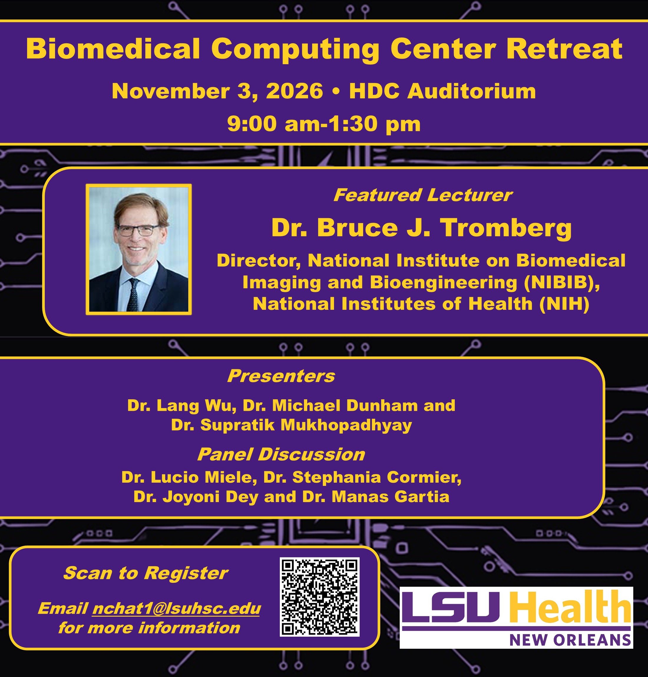 Event Title: Biomedical Computing Center Inaugural Retreat , Event Date: November 11, Starting at 09:00 AM and ending at 01:30 PM in Building: Human Development Center