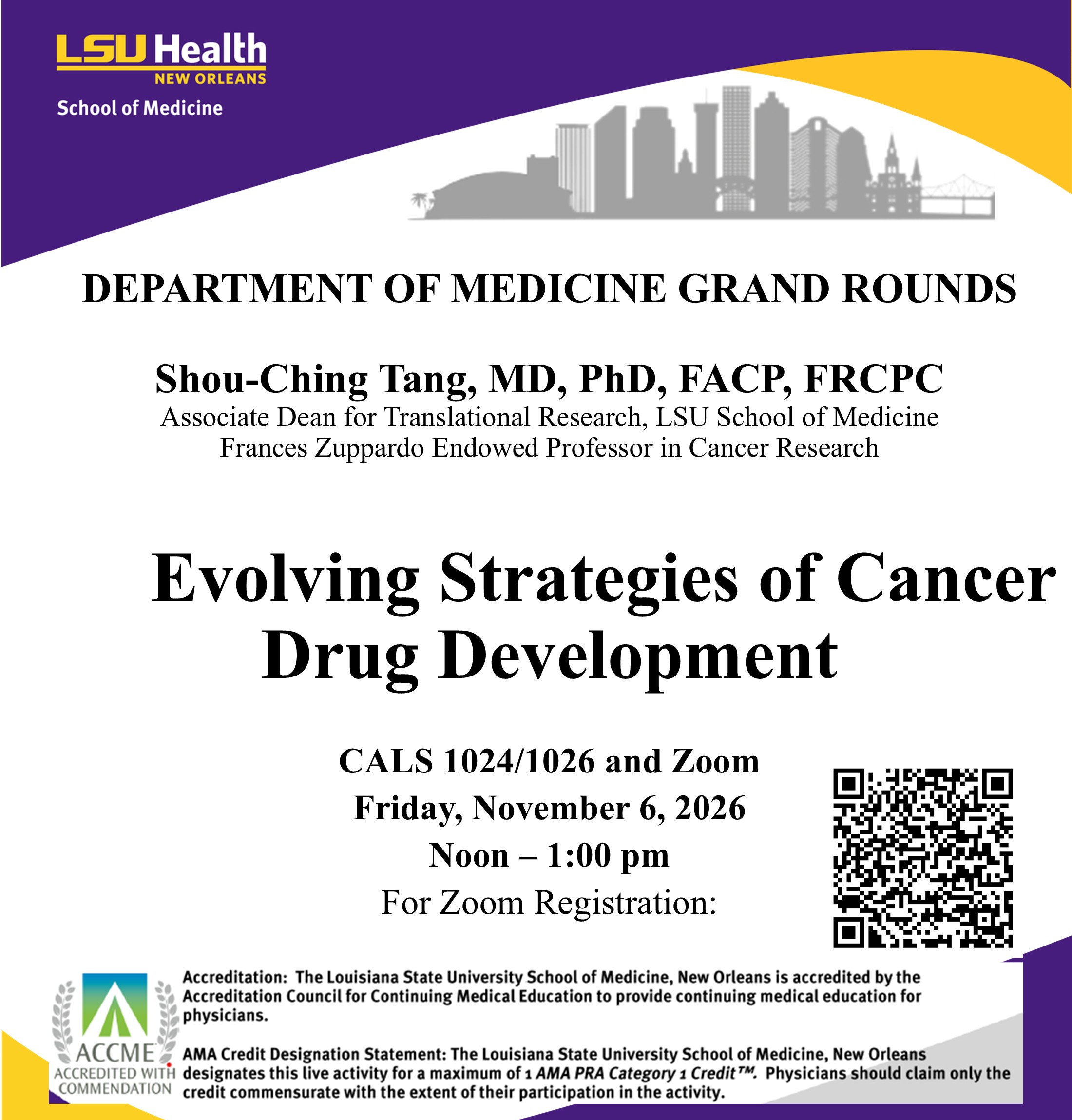 Event Title: Medicine Grand Rounds Shou-Ching Tang MD PHD, Event Date: November 06, Starting at 12:00 PM and ending at 01:00 PM in Building: Center for Advanced Learning and Simulation Room: 1024/1026