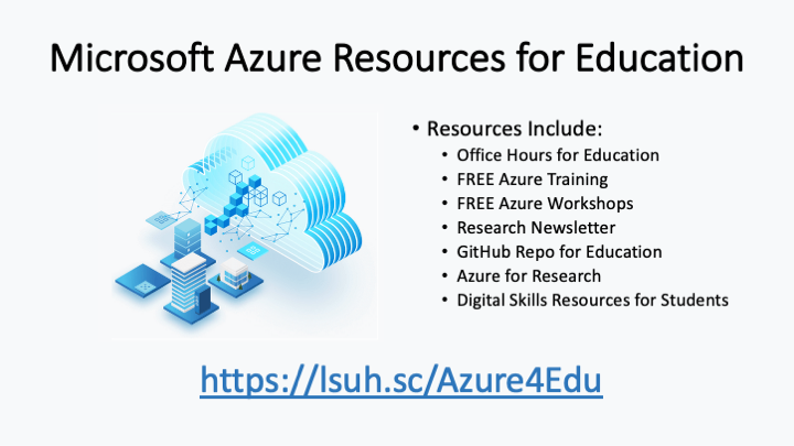 Event Title: Microsoft Azure Resources for Education , Event Date: December 22, Starting at 12:00 AM and ending at 12:00 AM in Building: None Room:  
