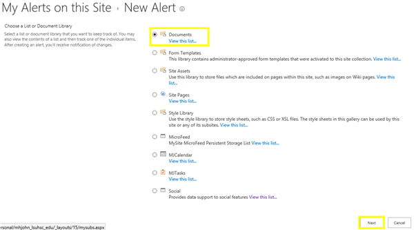 Under New Alert, choose Documents, then next in order to add alerts for OneDrive.