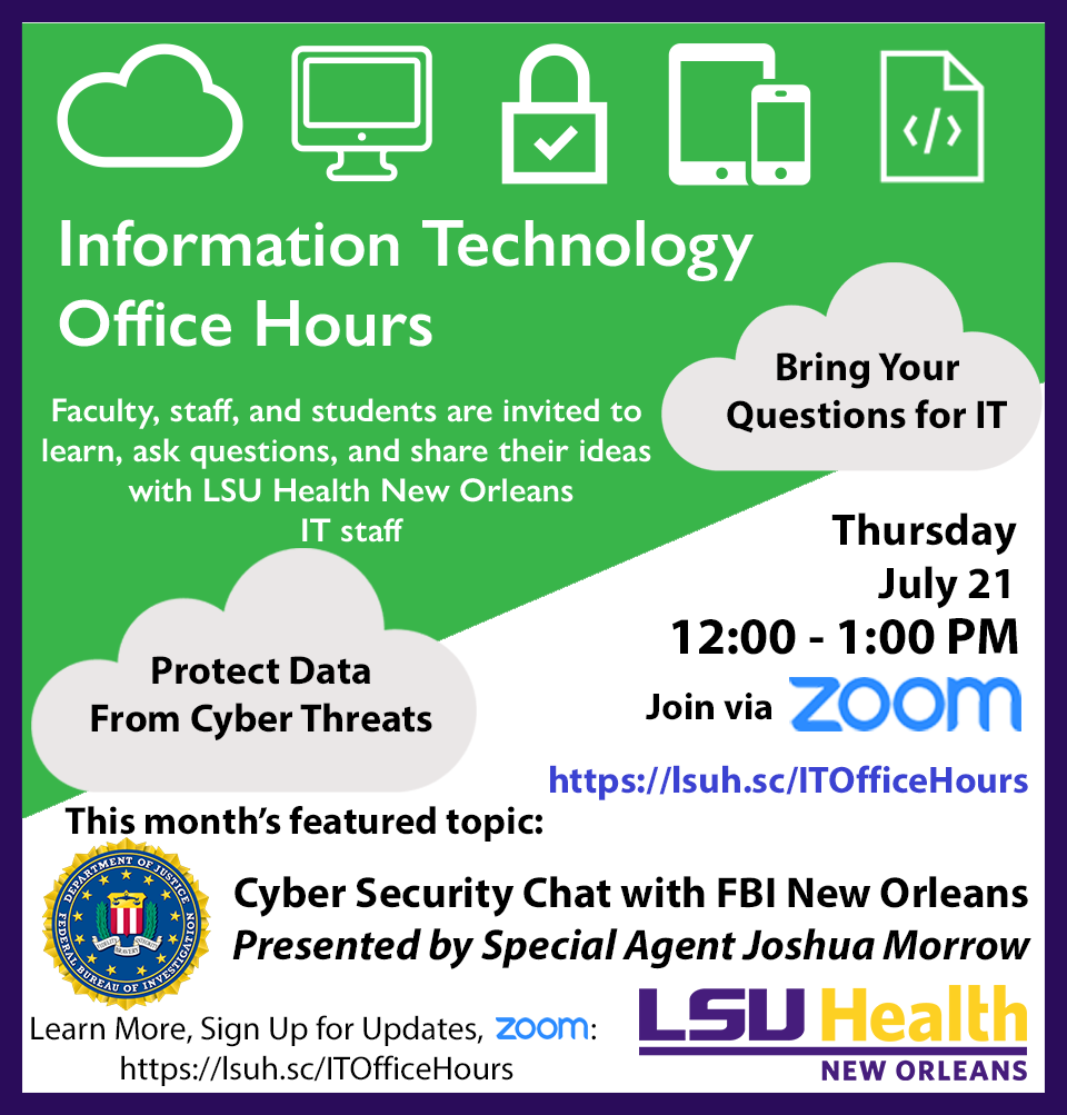 IT Office Hours Information Technology LSUHSC New Orleans
