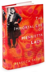 The Immortal Life of Henrietta Lacks